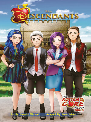 cover image of The Rotten to the Core Trilogy, Book 3
